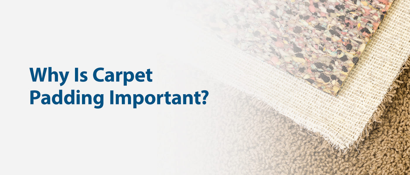 为什么地毯填充物很重要?