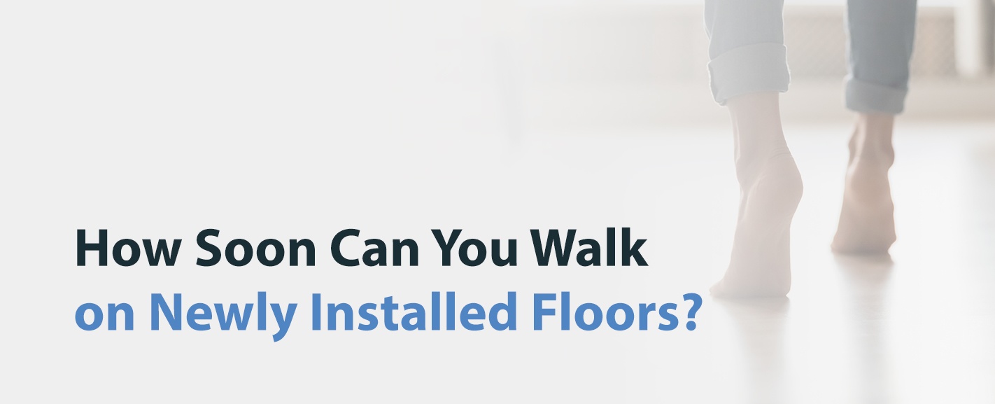 多久能在新铺的地板上行走?